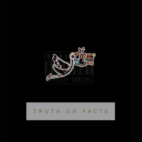 Truth or Facts