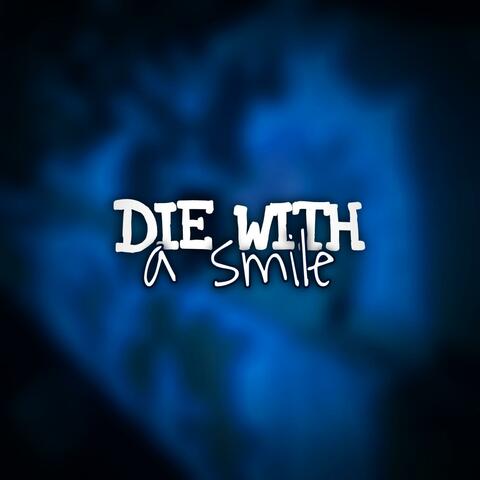 MTG DIE WITH A SMILE