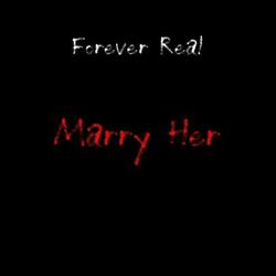 Marry Her
