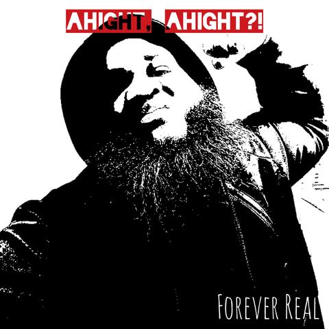 Ahight, Ahight?!