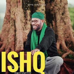 ISHQ (from “Hazrath”)