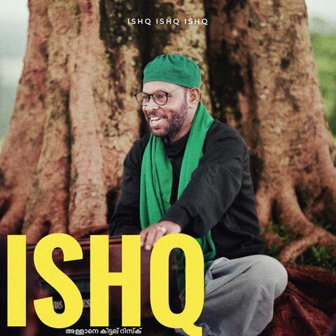 ISHQ (from “Hazrath”)