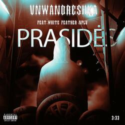 Prasides (feat. NPLV & White Feather)