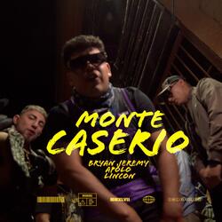 Monte Caserio (feat. Apolo Kane & Lincon)
