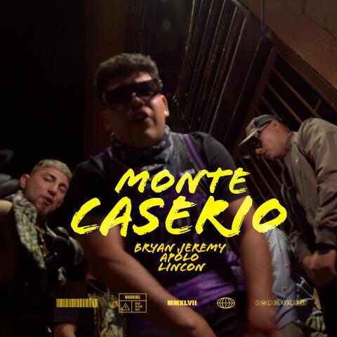 Monte Caserio (feat. Apolo Kane & Lincon)