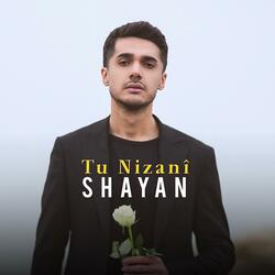 Tu Nizanî