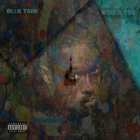 would you?