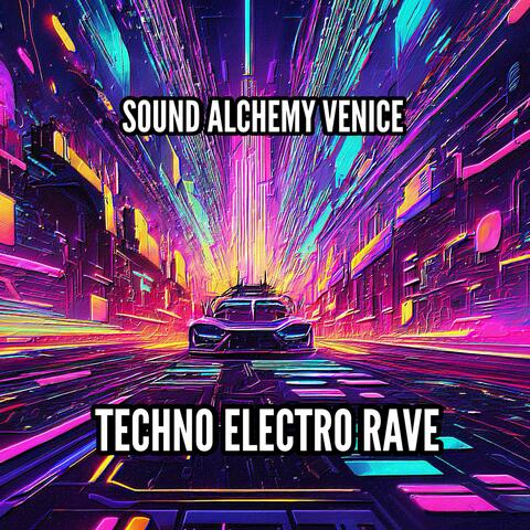 TECHNO ELECTRO RAVE