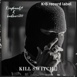 Kill Switch