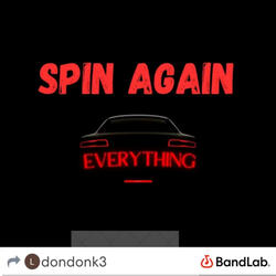 SPIN AGAIN