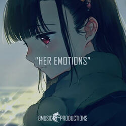 Her Emotions (Extended)