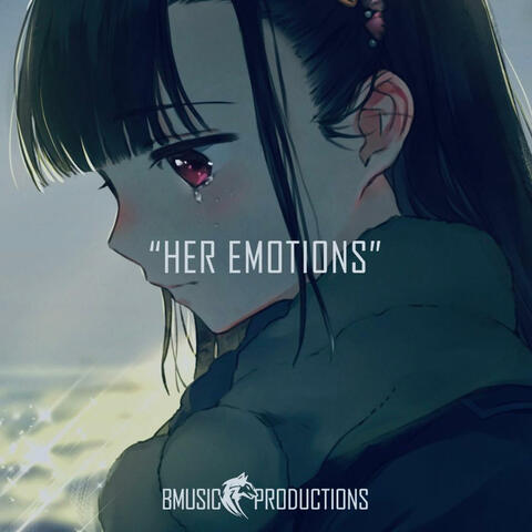 Her Emotions (Extended)