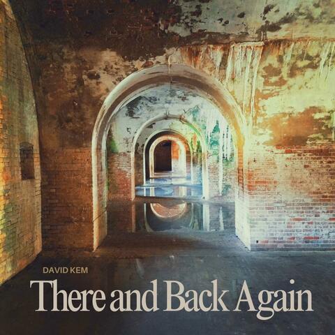 There and Back Again