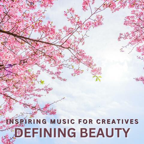 DEFINING BEAUTY
