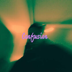 Confusion