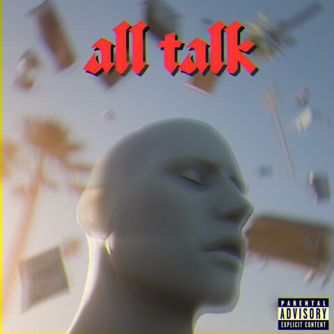 all talk