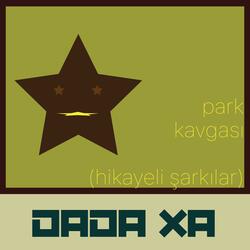 park kavgası (hikayeli şarkılar)