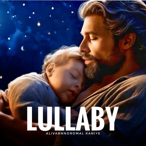 Alivarnnoromal (from " LULLABY ")