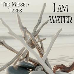 I am Water