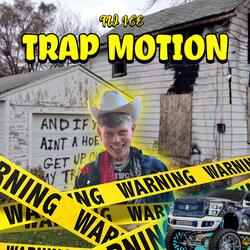 TRAP MOTION