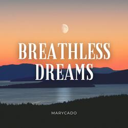 Breathless Dreams