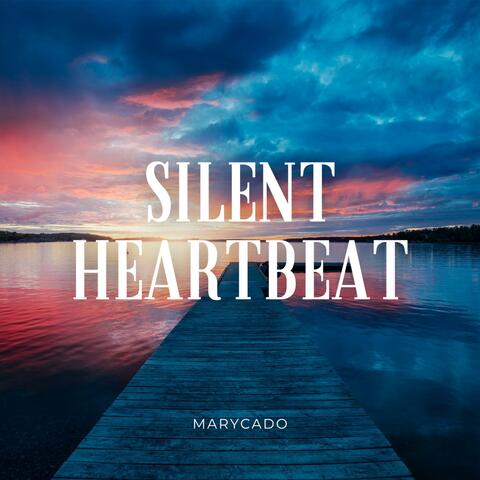 Silent Heartbeat