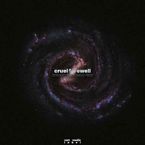 cruel farewell