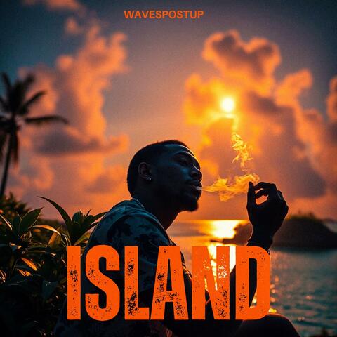 ISLAND (FREESTYLE) (feat. WAVESPOSTUP)