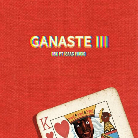 GANASTE III (feat. Isaac music)