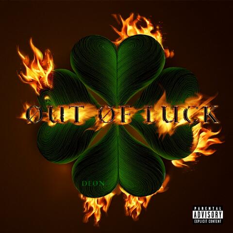 ØUT ØF LUCK