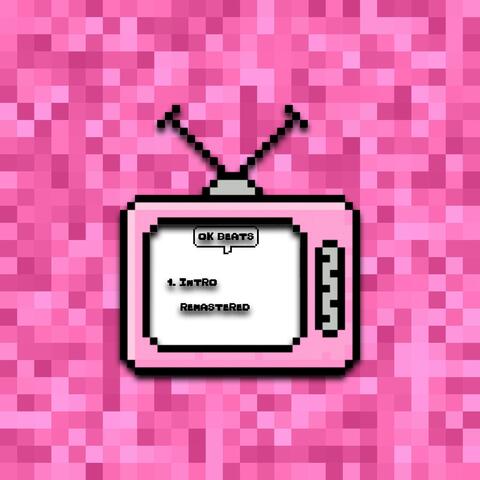 Intro Beat  (Remastered)