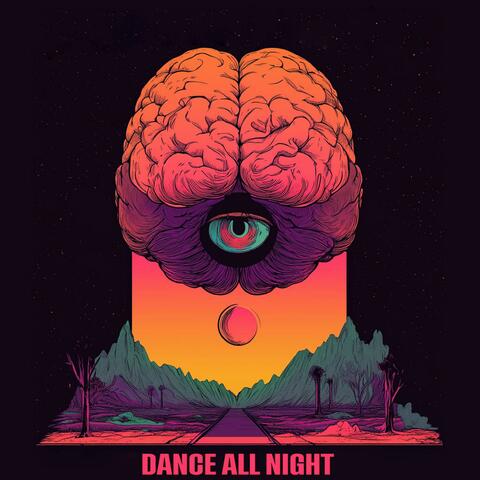 Dance All Night