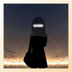 Blinded