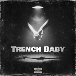 Trench Baby (2023)