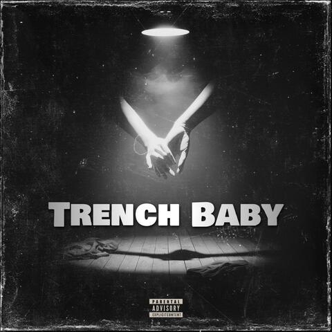Trench Baby (2023)