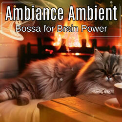 Bossa for Brain Power