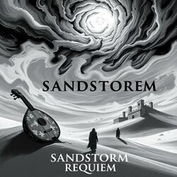 Sandstorm Requiem