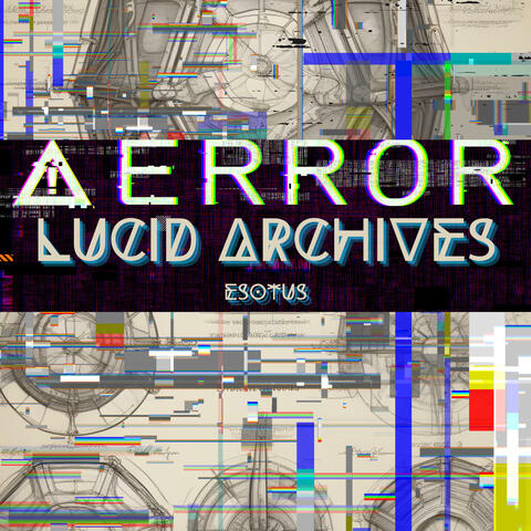 Lucid Archives (Intergration)