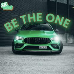 Be The One (Radio Edit)