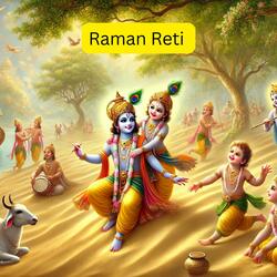 Raman Reti | रमन रेती