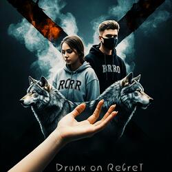 Drunk on ReGreT (feat. L3G3ND, NEXT LEVEL UP STUDIO'S OLD CATALOG & WiZdOm)