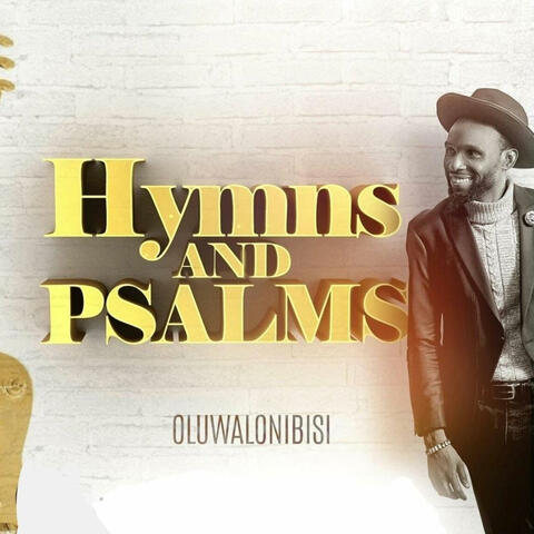 HYMNS AND PSALMS