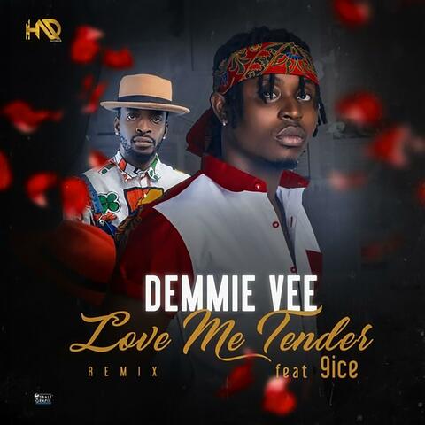 Love Me Tender (feat. 9ice)
