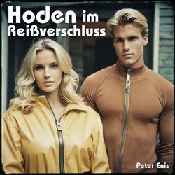 Hoden im Reißverschluss (feat. Peter Enis)