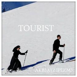 Tourist (feat. IPLZM3)