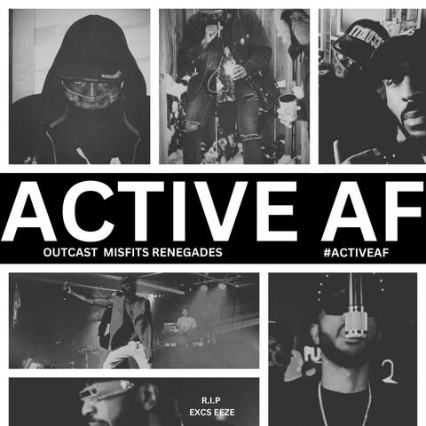 ACTIVE AF (feat. Excs Eeze)