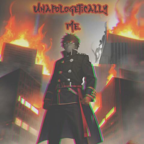 Unapologetically Me