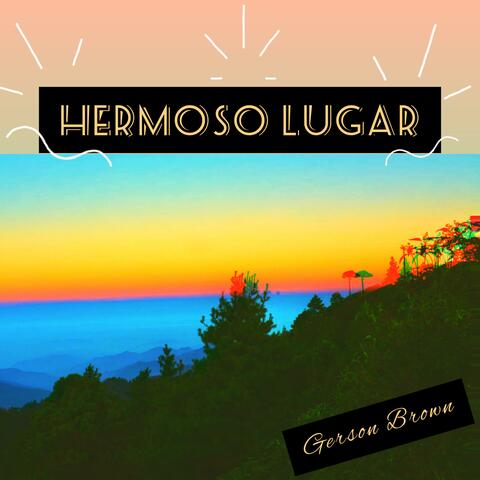Hermoso lugar