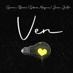Ven (feat. Sebras Magnus & Juan Justo)
