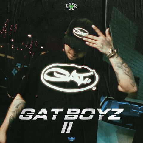 Gat Boyz II (feat. FRNC$, 025 Bombin', R.L Hussle, Upay & Godd Patron)